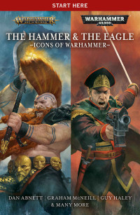 coll — The Hammer and the Eagle: Icons of Warhammer