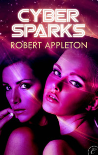 Robert Appleton — Cyber Sparks