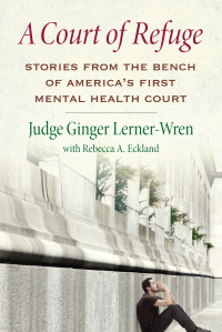 Ginger Lerner-Wren — A Court of Refuge