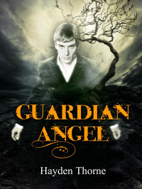 Hayden Thorne — Guardian Angel