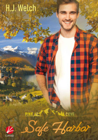 H.J. Welch — Safe Harbor (Pine Cove 1) (German Edition)