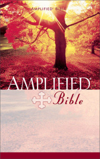 Zondervan; — Amplified Bible