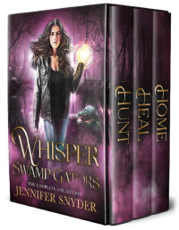 Jennifer Snyder — Whisper Swamp Gators: The Complete Collection