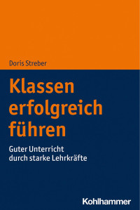 Doris Streber — Klassen erfolgreich führen