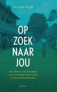 Syl van Duyn — Op zoek naar jou