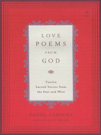 Various — Love Poems from God: Twelve Sacred Voices from the East and West (COMPASS)