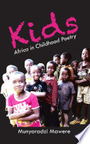 Munyaradzi Mawere — Kids: Africa in Childhood Poetry