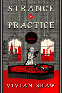 Vivian Shaw — Strange Practice