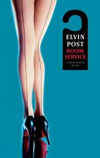 Elvin Post — Roomservice