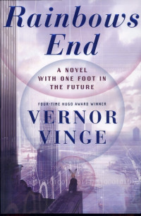 Vernor Vinge — Rainbows End