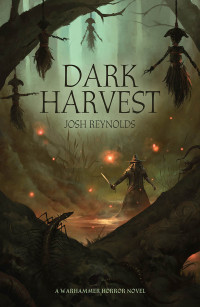 Josh Reynolds — Dark Harvest