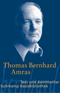 Bernhard, Thomas — Amras