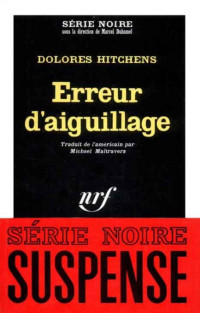 Dolores Hitchens — Erreur d'aiguillage