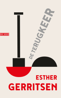 Esther Gerritsen — De terugkeer