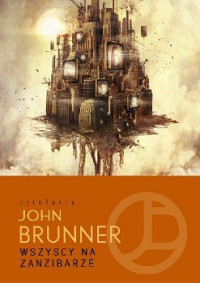 John Brunner — Wszyscy Na Zanzibarze