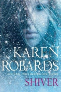 Karen Robards — Shiver