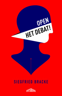 Siegfried Bracke — Open het debat