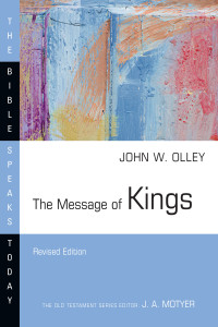 John W. Olley; — The Message of Kings