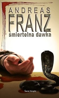 Andreas Franz — Śmiertelna dawka