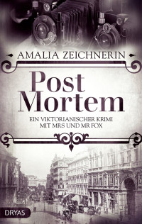 Amalia Zeichnerin — Post mortem