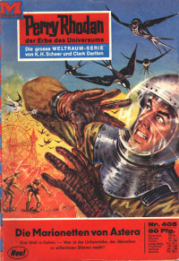 Kneifel, Hans — [Perry Rhodan 0405] • Die Marionetten von Astera