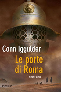 Conn Iggulden — Le porte di Roma