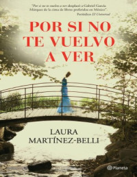 Laura Martínez-Belli — Por Si No Te Vuelvo a Ver