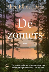 Alice Elliott Dark — De zomers