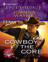 Joanna Wayne — Cowboy To The Core