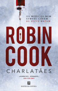 Robin Cook — Charlatães