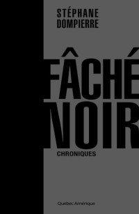  — Fache noir