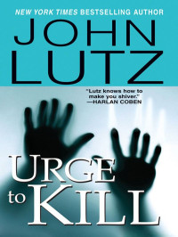 John Lutz — Urge To Kill
