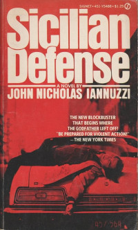 John Nicholas Iannuzzi — Sicilian Defense: A Novel