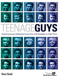 Gerali, Steve. — Teenage Guys