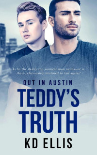 KD Ellis [Ellis, KD] — Teddy's Truth