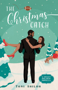 Toni Shiloh — The Christmas Catch