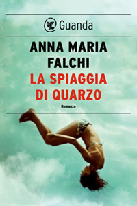 Anna Maria Falchi — La spiaggia di quarzo