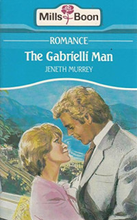 The Gabrielli Man — Murrey Jeneth