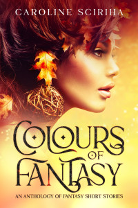 Caroline Sciriha — Colours of Fantasy