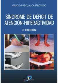 Pascual Castroviejo, Ignacio(Author) — Sindrome de deficit de atencion-hiperactividad