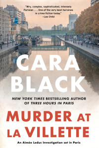 Cara Black — Murder at la Villette