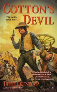 Phil Dunlap — Sheriff Cotton Burke 03 Cotton's Devil