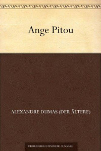 Dumas, Alexandre — Ange Pitou 1