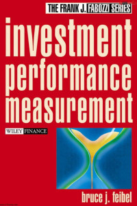 Bruce J. Feibel — Investment Performance Measurement