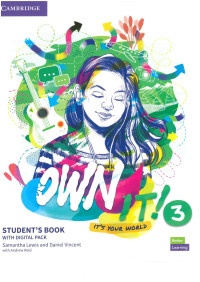 Samantha Lewis, Daniel Vincent, with Andrew Reid — Own It! Level 3 Student's Book