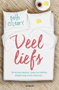 Beth O'Leary — Veel liefs