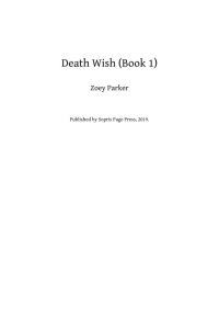 Zoey Parker — Death Wish (Book 1)