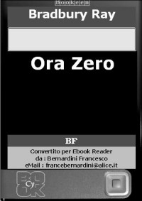 Bradbury Ray — Ora Zero