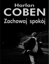 COBEN HARLAN — Zachowaj spokoj