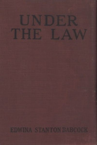 Edwina Stanton Babcock — Under the Law